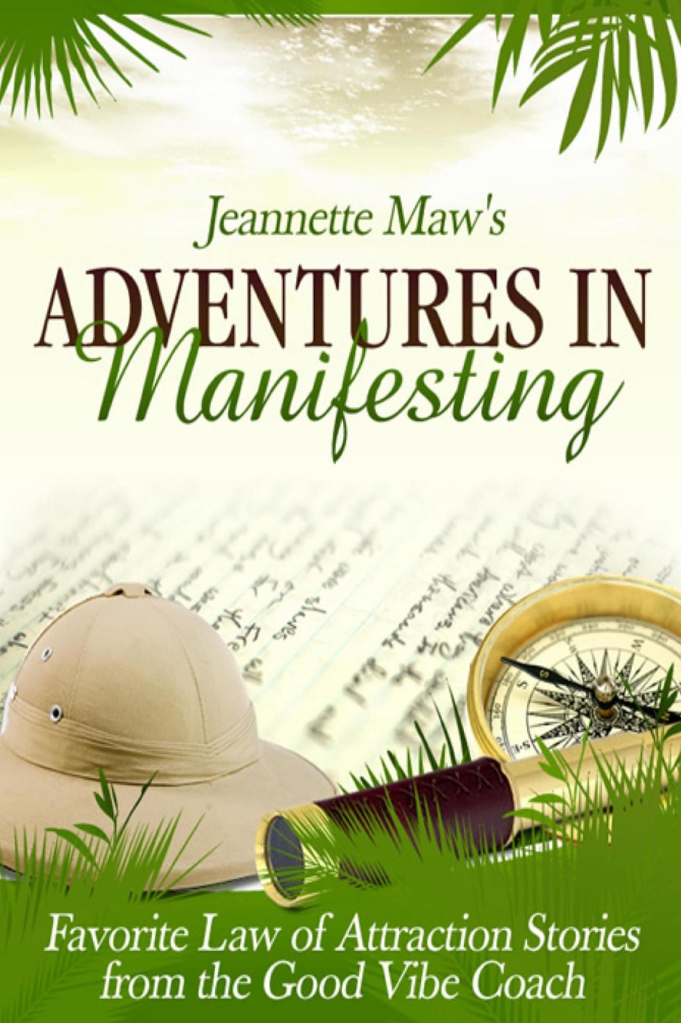 Adventures In Manifesting