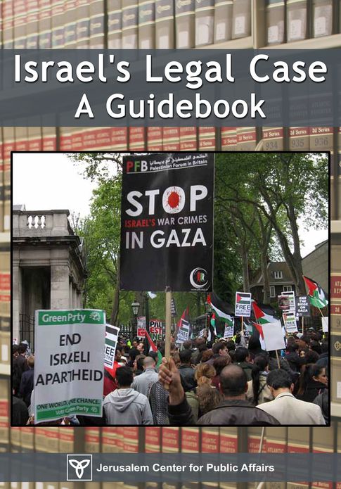 Israel's Legal Case: A Guidebook