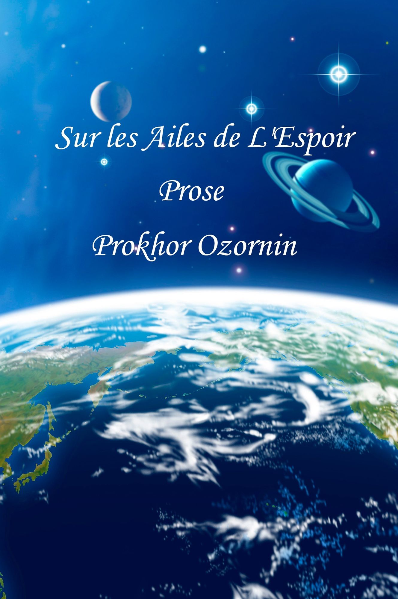 Sur les ailes d'espoir: Prose