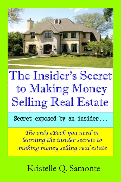 The Insider Secrets to Making Money Selling Real Estate