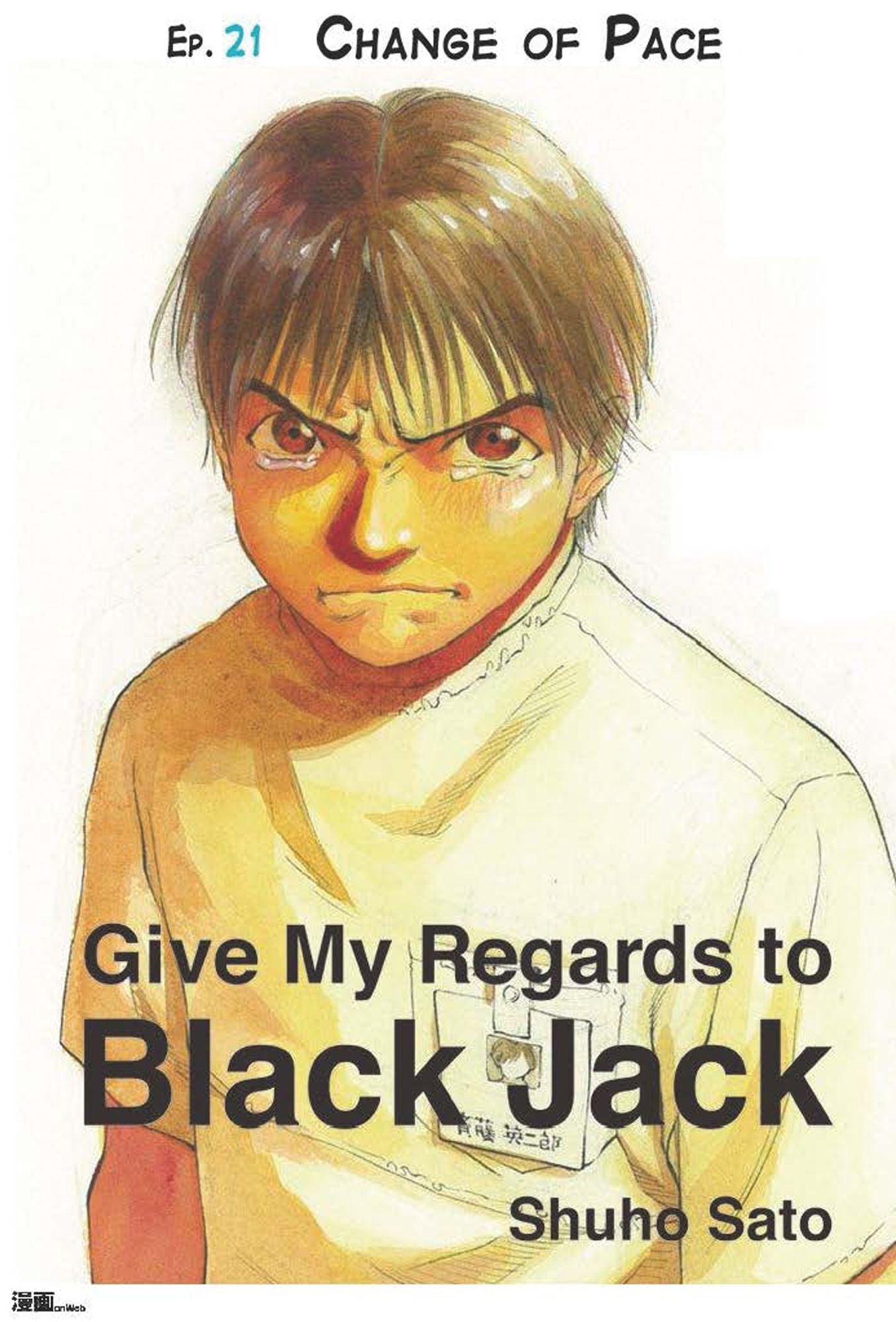 Give My Regards to Black Jack - Ep.21 Change of Pace (English version)