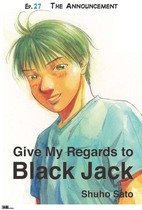Give My Regards to Black Jack - Ep.27 The Announcement (English version)