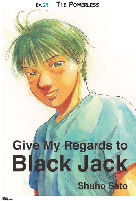 Give My Regards to Black Jack - Ep.29 The Powerless (English version)