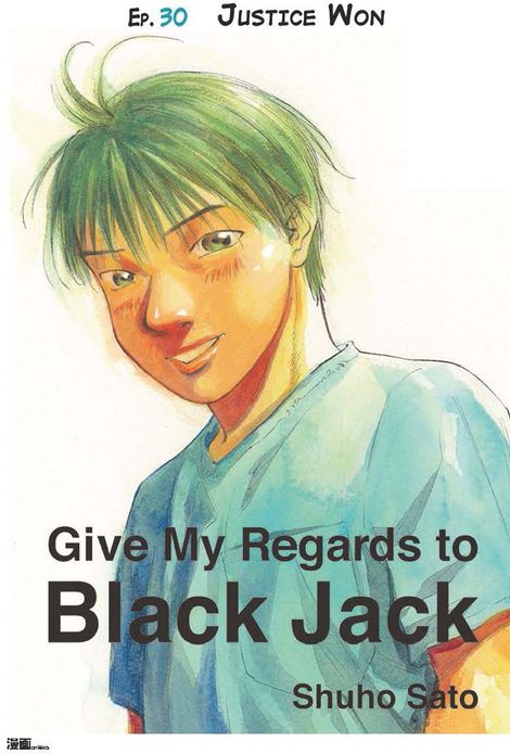 Give My Regards to Black Jack - Ep.30 Justice Won (English version)