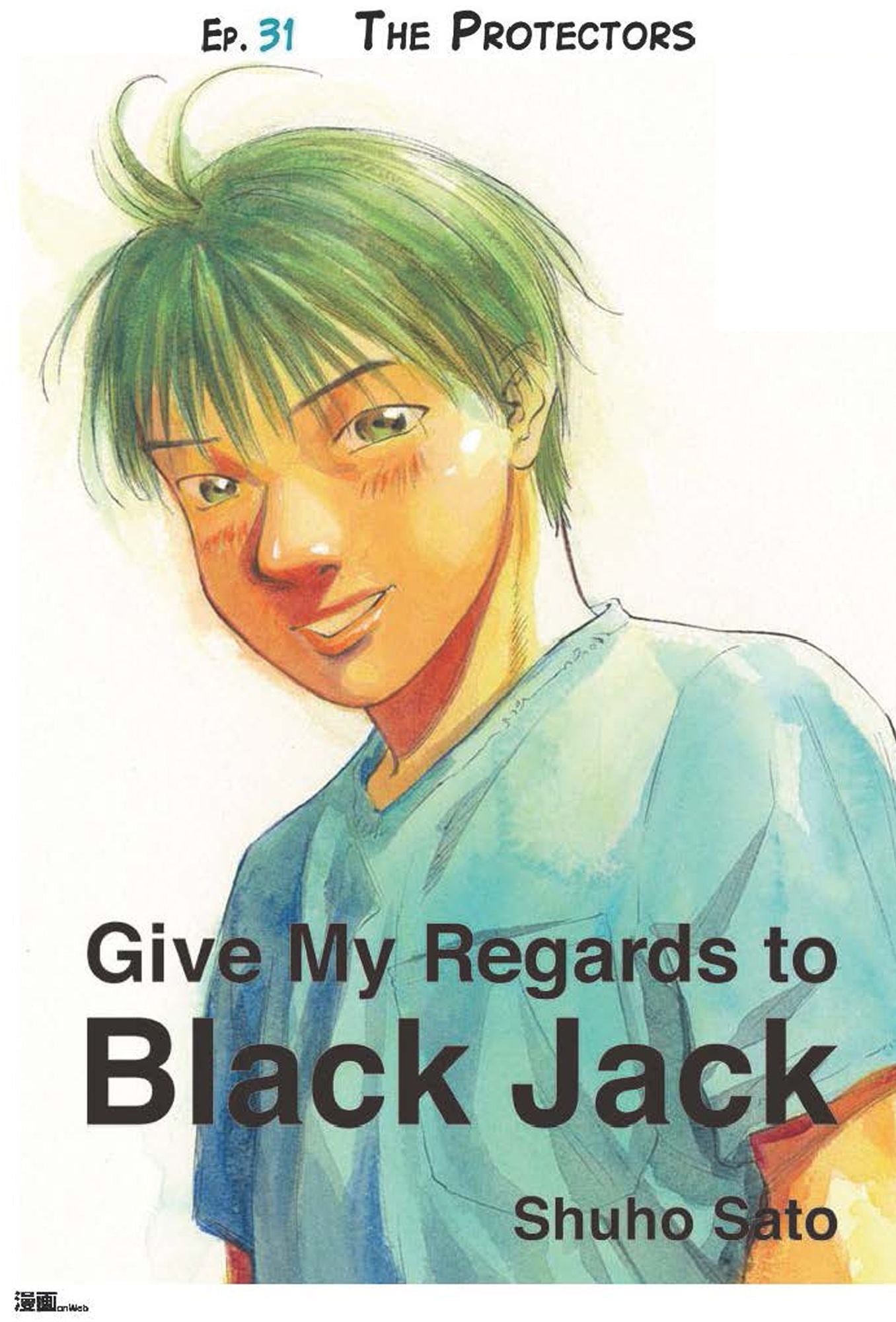 Give My Regards to Black Jack - Ep.31 The Protectors (English version)