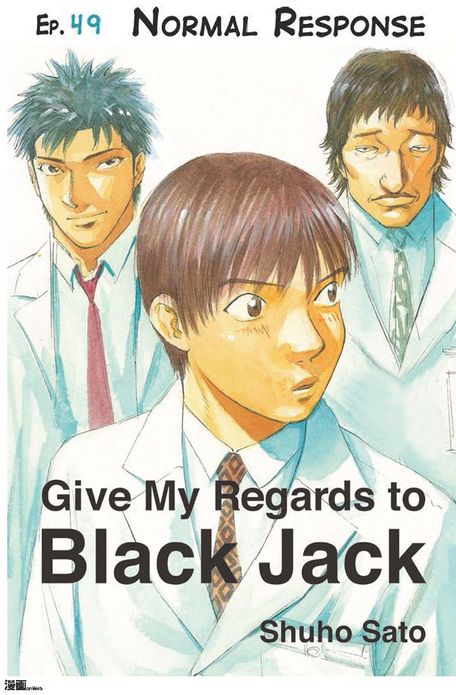 Give My Regards to Black Jack - Ep.49 Normal Response (English version)