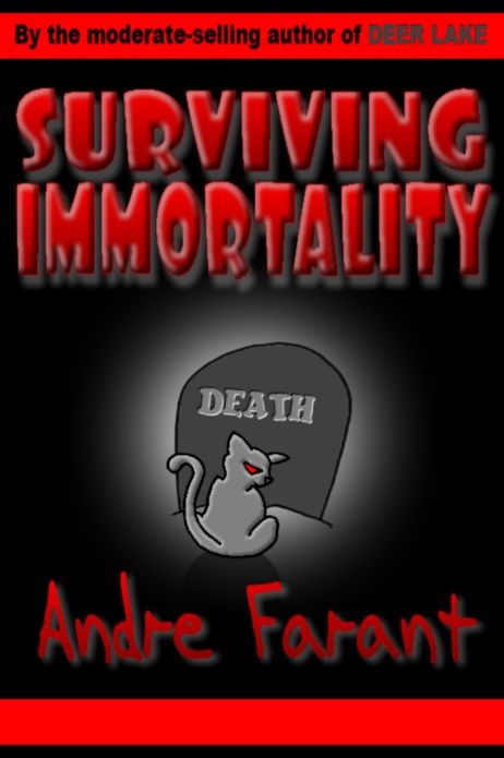 Surviving Immortality