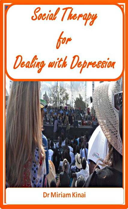 Social Therapy for Dealing with Depression