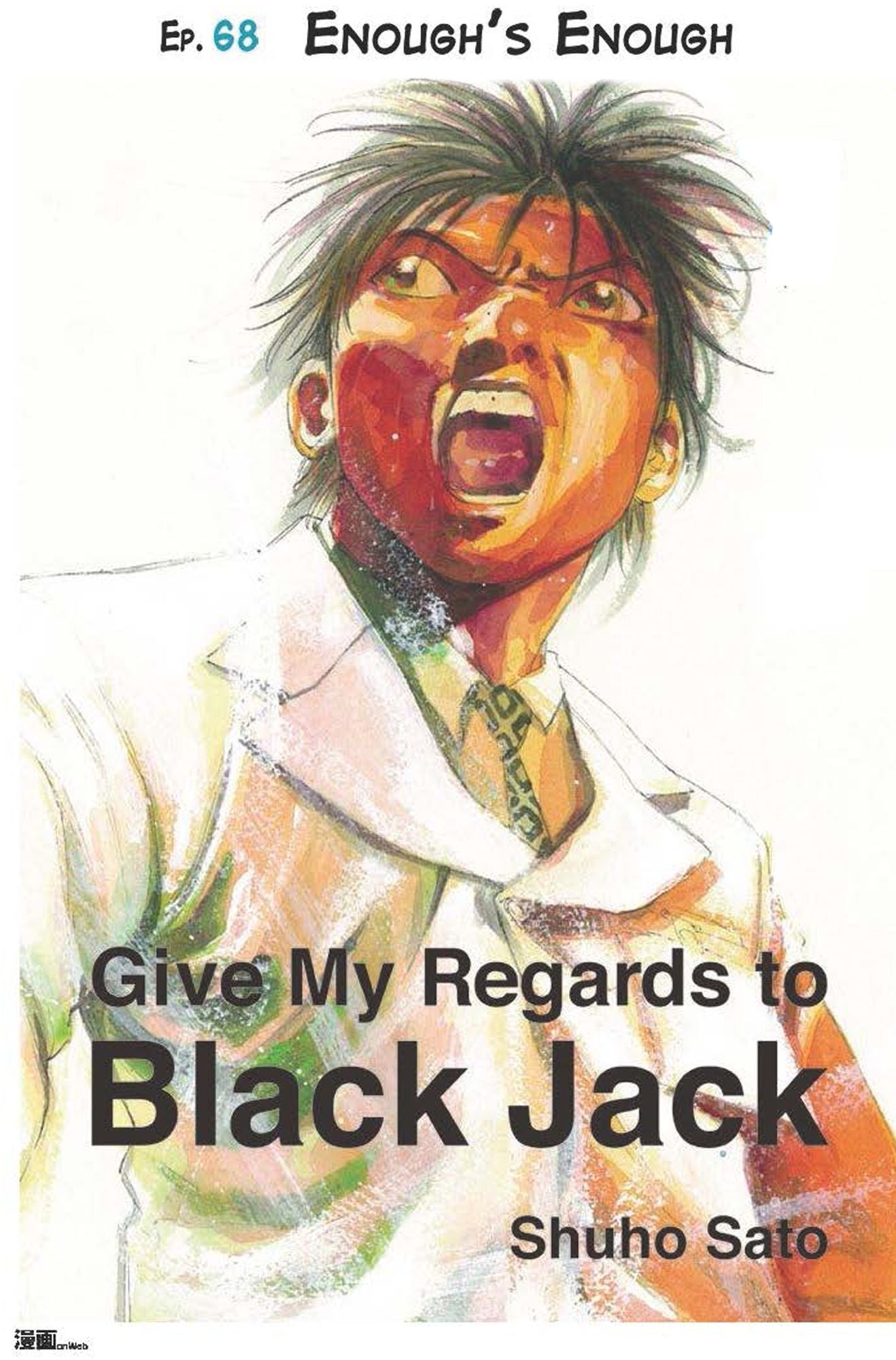 Give My Regards to Black Jack - Ep.68 Enough's Enough (English version)