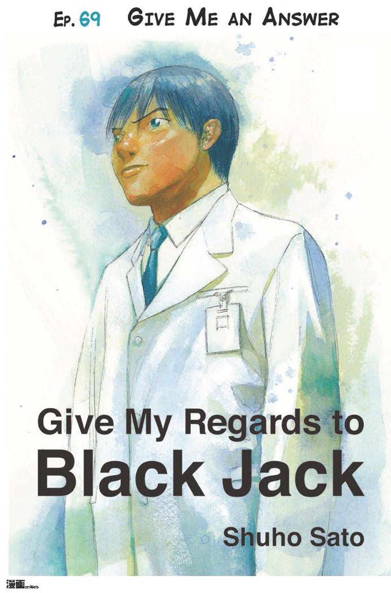 Give My Regards to Black Jack - Ep.69 Give Me an Answer (English version)