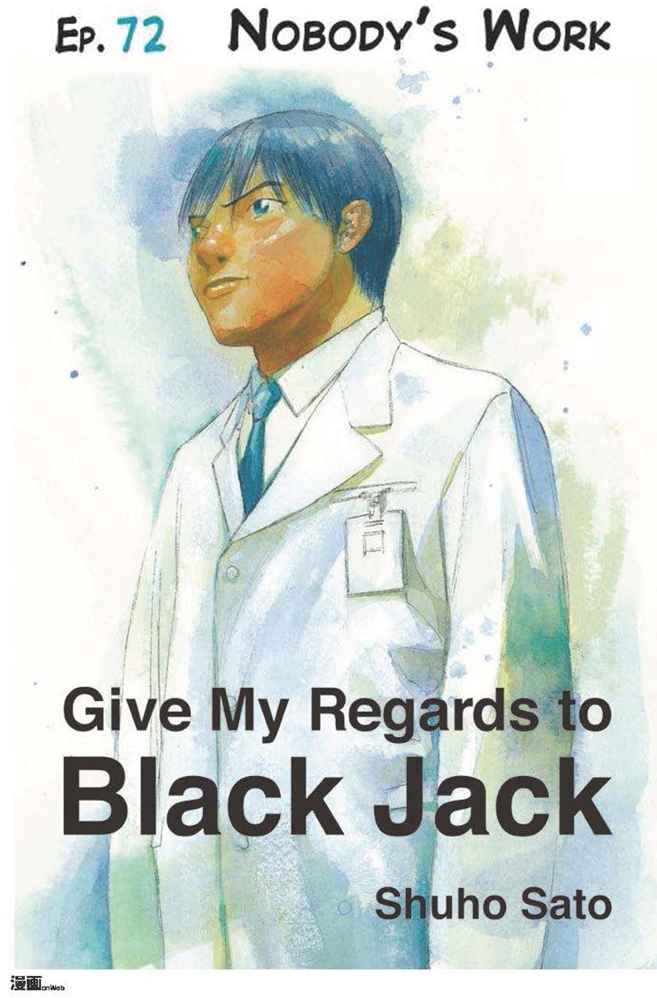 Give My Regards to Black Jack - Ep.72 Nobody's Work (English version)