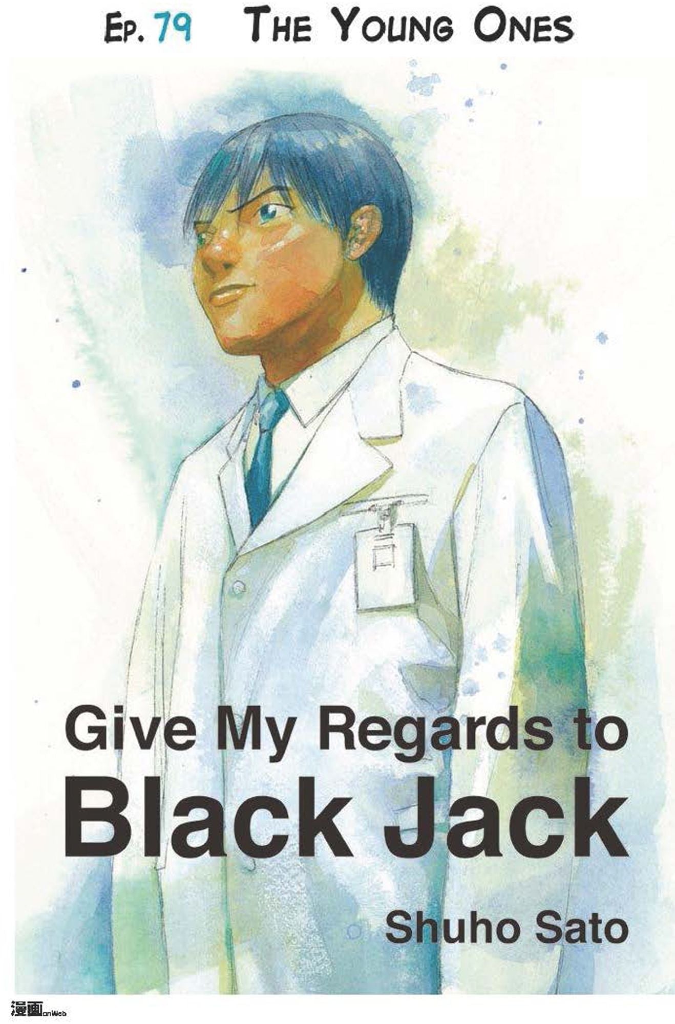 Give My Regards to Black Jack - Ep.79 The Young Ones (English version)
