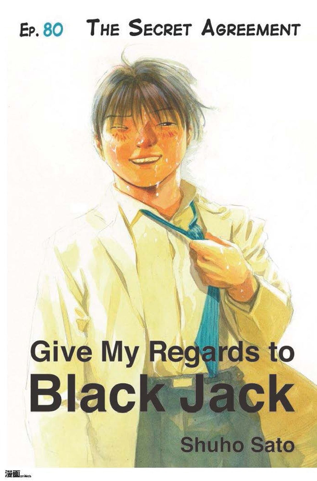 Give My Regards to Black Jack - Ep.80 The Secret Agreement (English version)