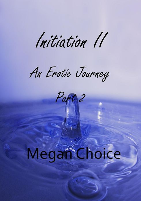 Initiation II