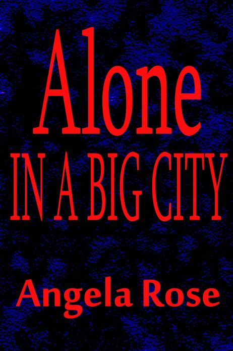 Alone in a Big City