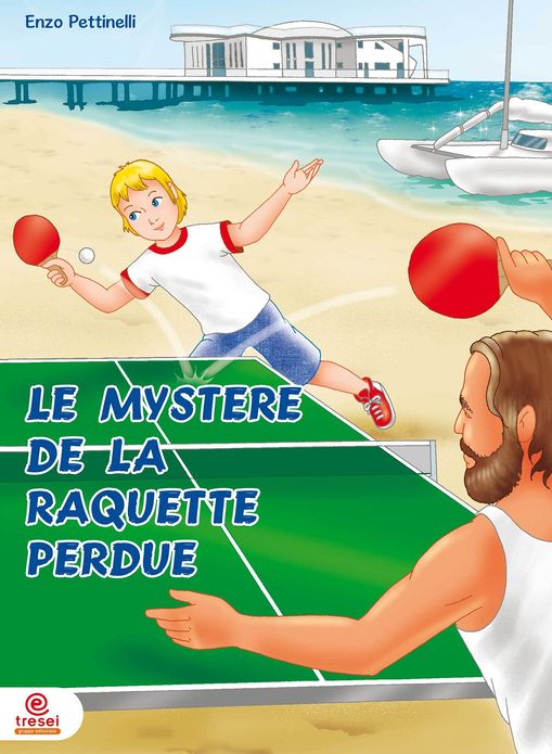 Le mystère de la raquette perdue: Ping-Pong