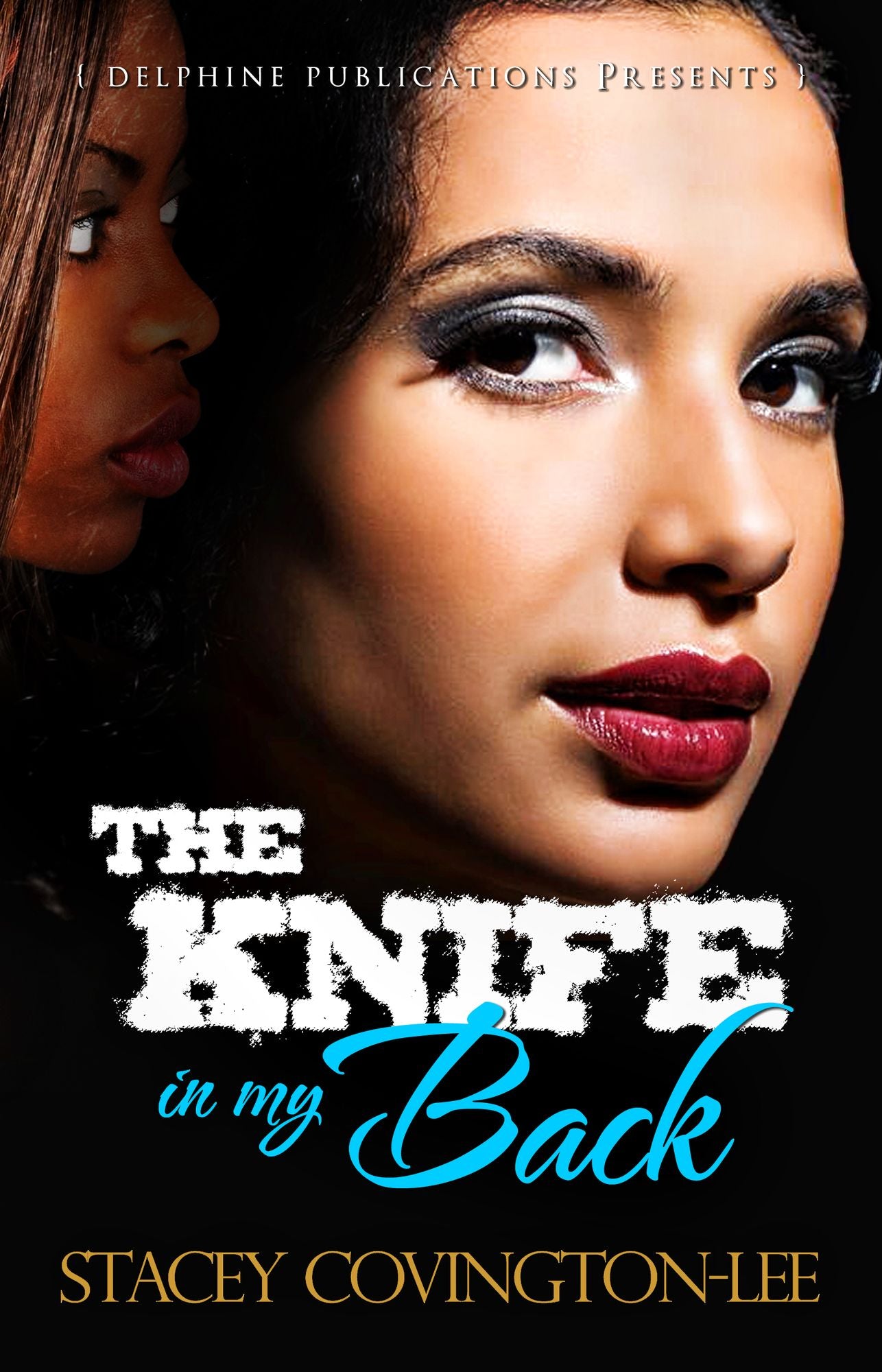 The Knife In My Back