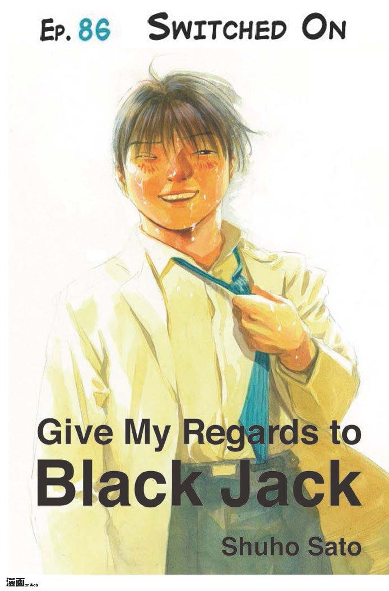 Give My Regards to Black Jack - Ep.86 Switched On (English version)