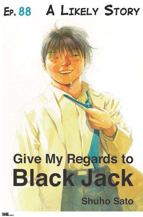 Give My Regards to Black Jack - Ep.88 A Likely Story (English version)