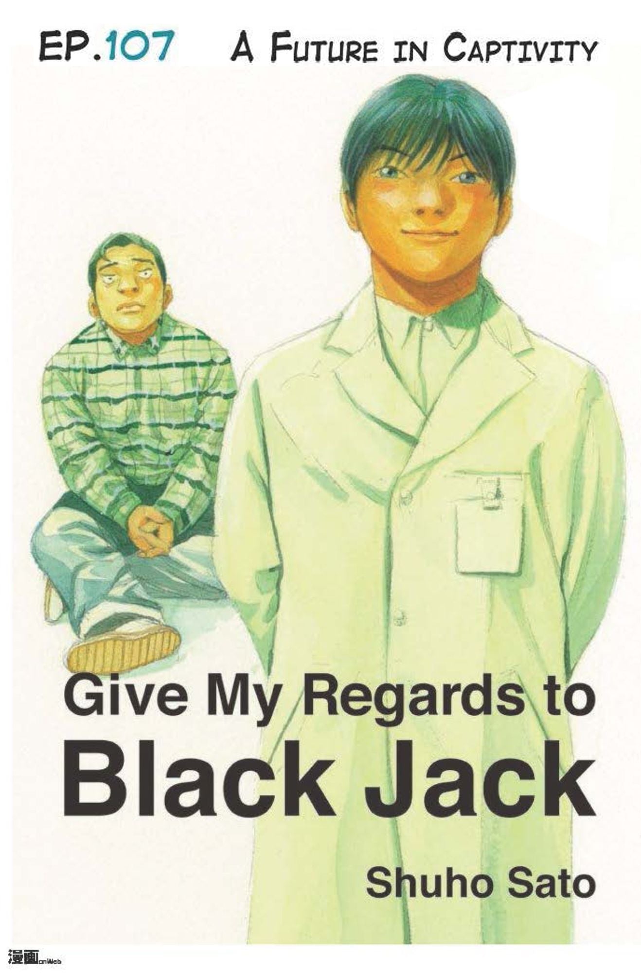 Give My Regards to Black Jack - Ep.107 A Future in Captivity (English version)
