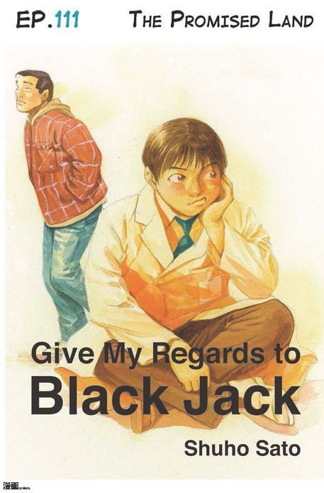 Give My Regards to Black Jack - Ep.111 The Promised Land (English version)