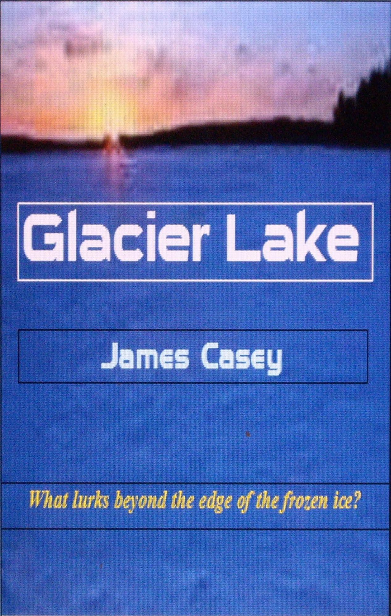 Glacier Lake