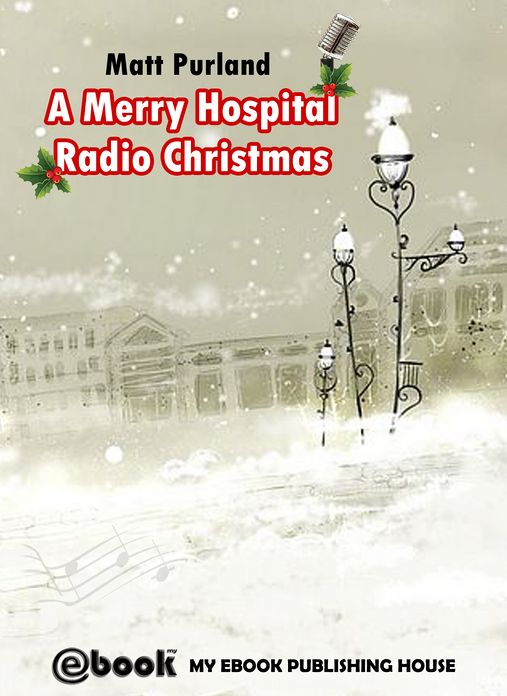 A Merry Hospital Radio Christmas
