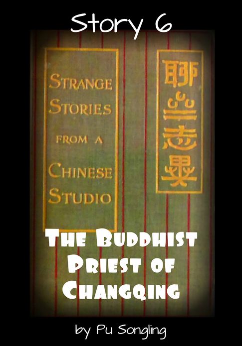 Story 6: The Buddhist Priest of Changqing