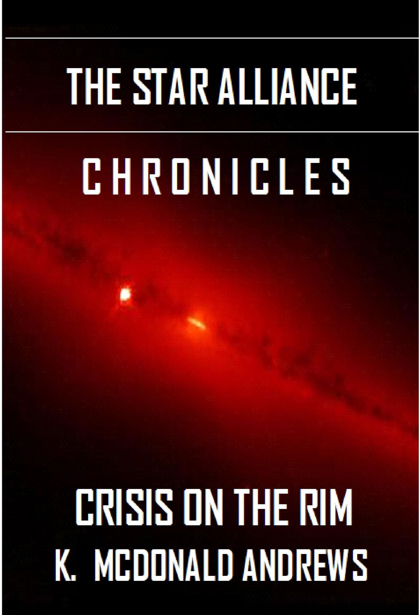 The Star Alliance Chronicles: Crisis on the Rim