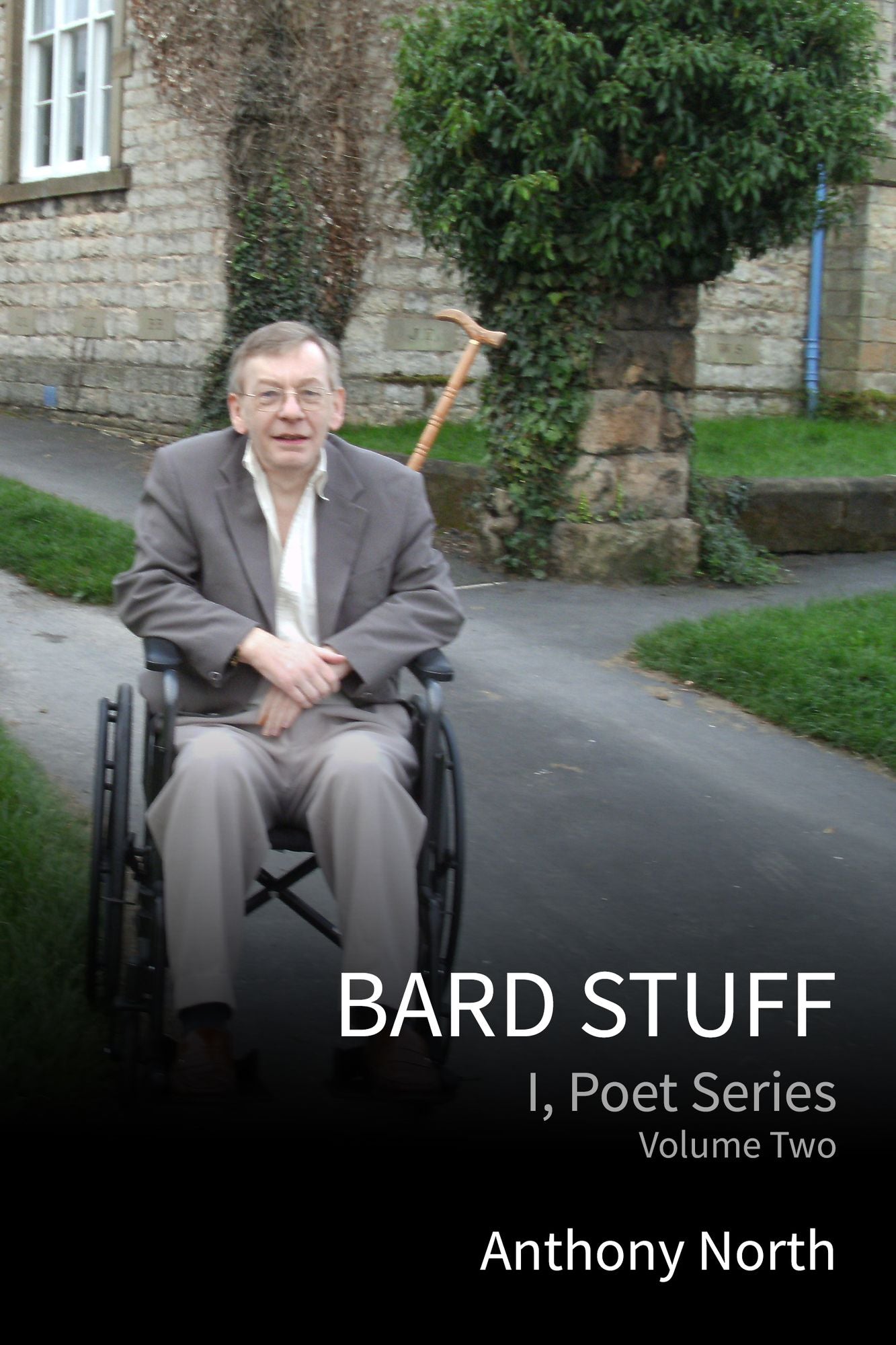 Bard Stuff: I, Poet Series, Vol 2