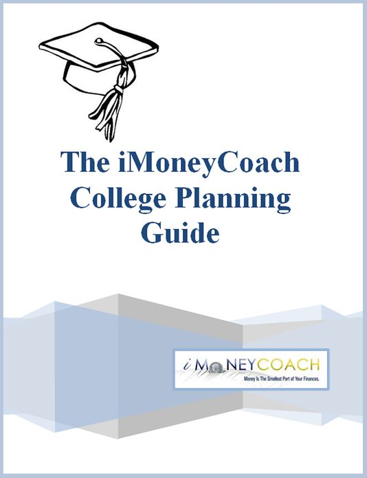 The iMoneyCoach College Planning Guide