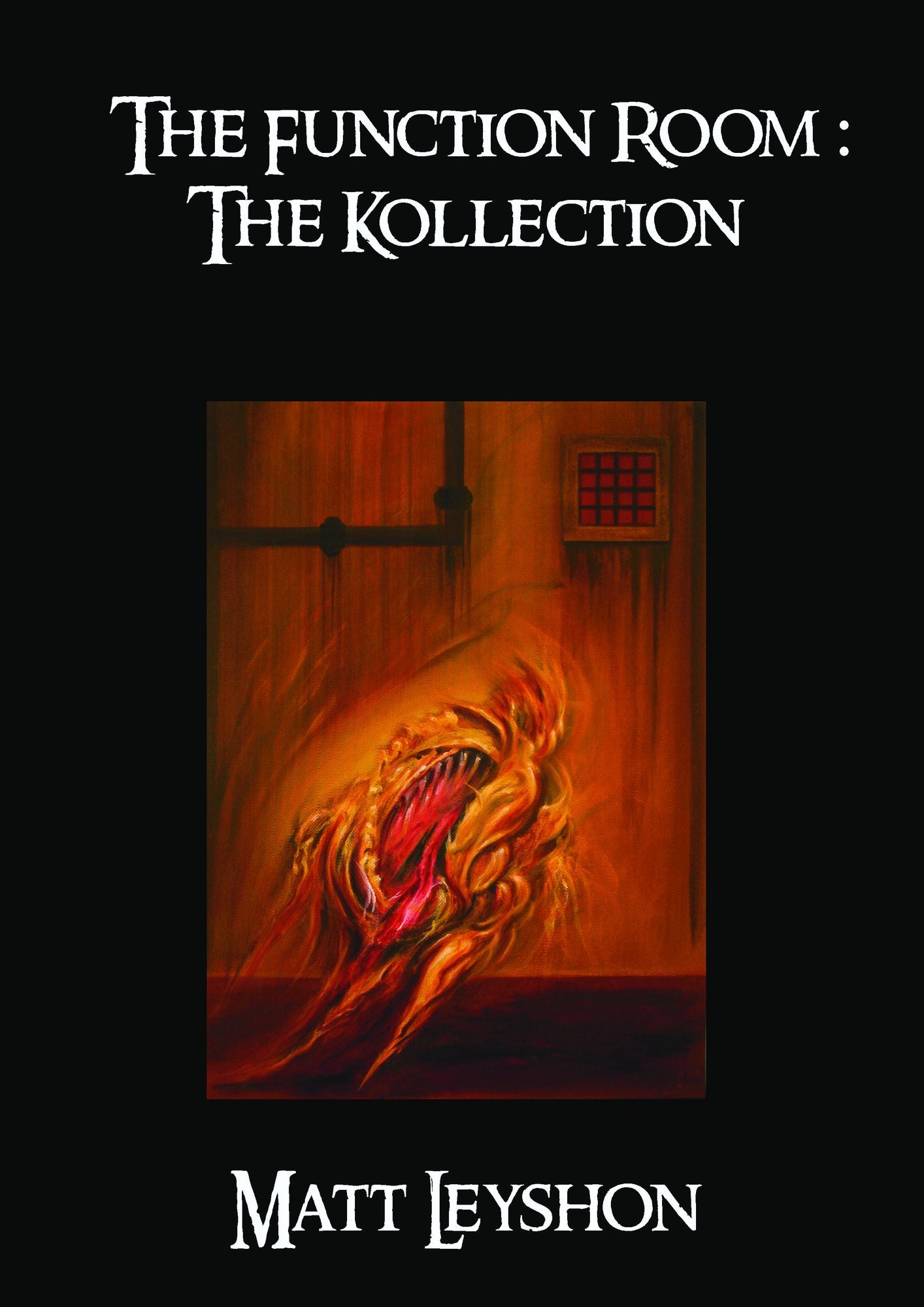 The Function Room: The Kollection