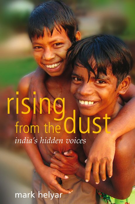 Rising from the Dust ~ India's Hidden Voices