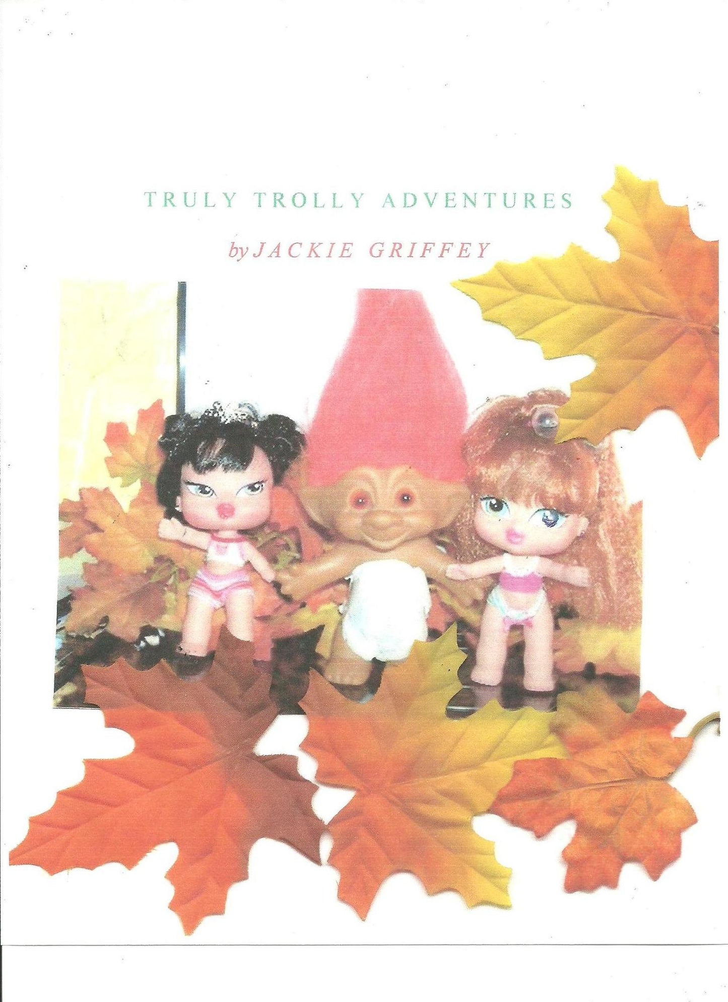 Truly Trolly Adventures