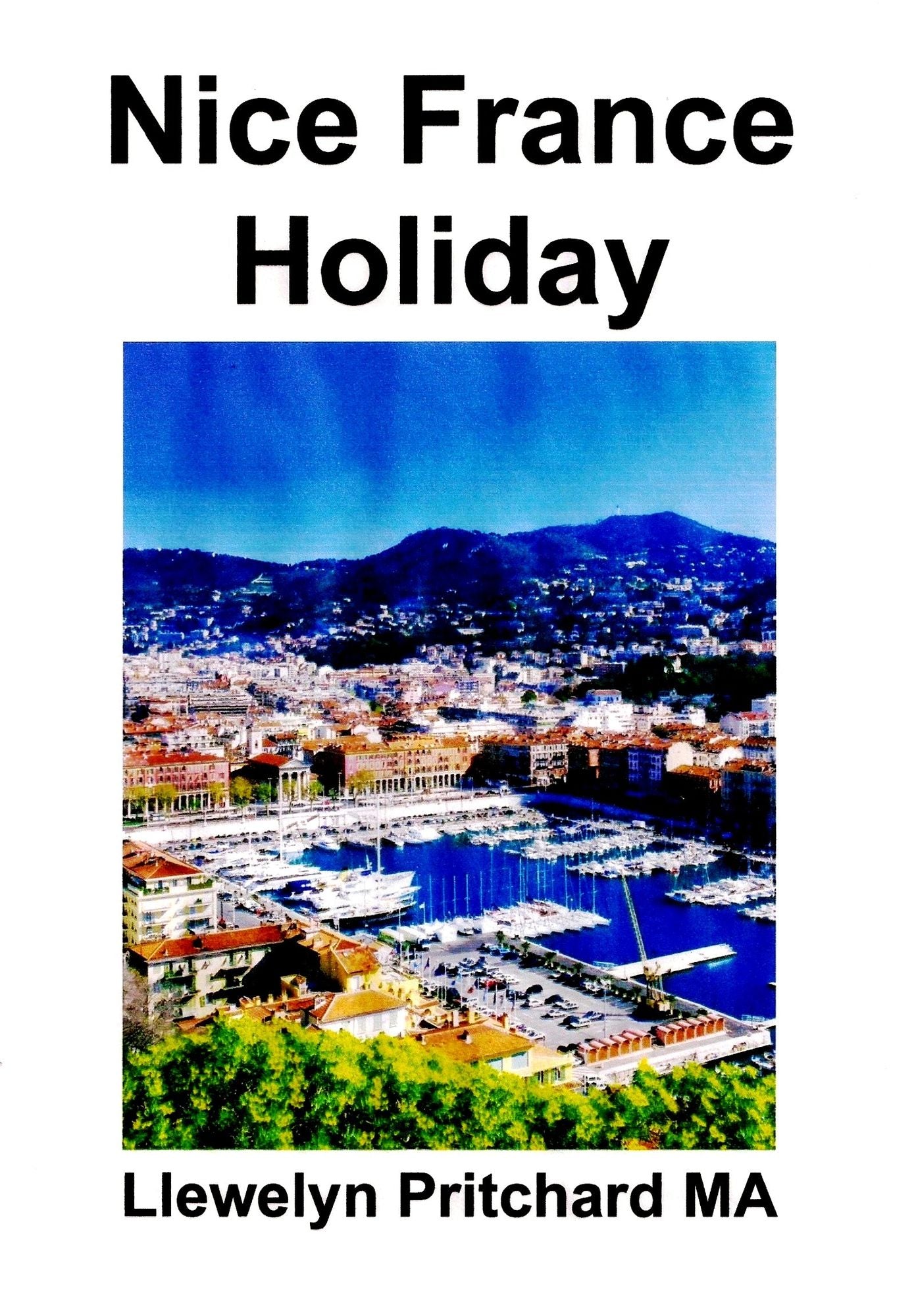 Nice France Holiday