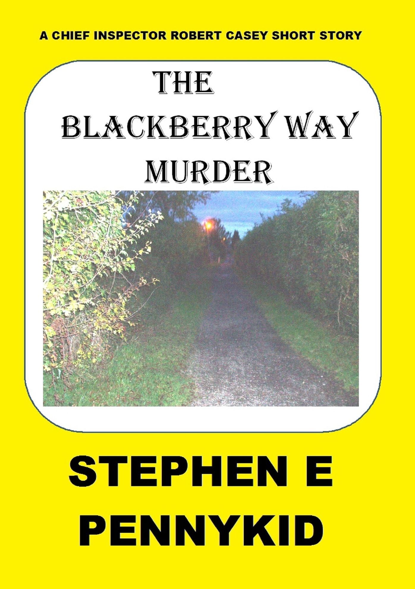 The Blackberry Way Murder