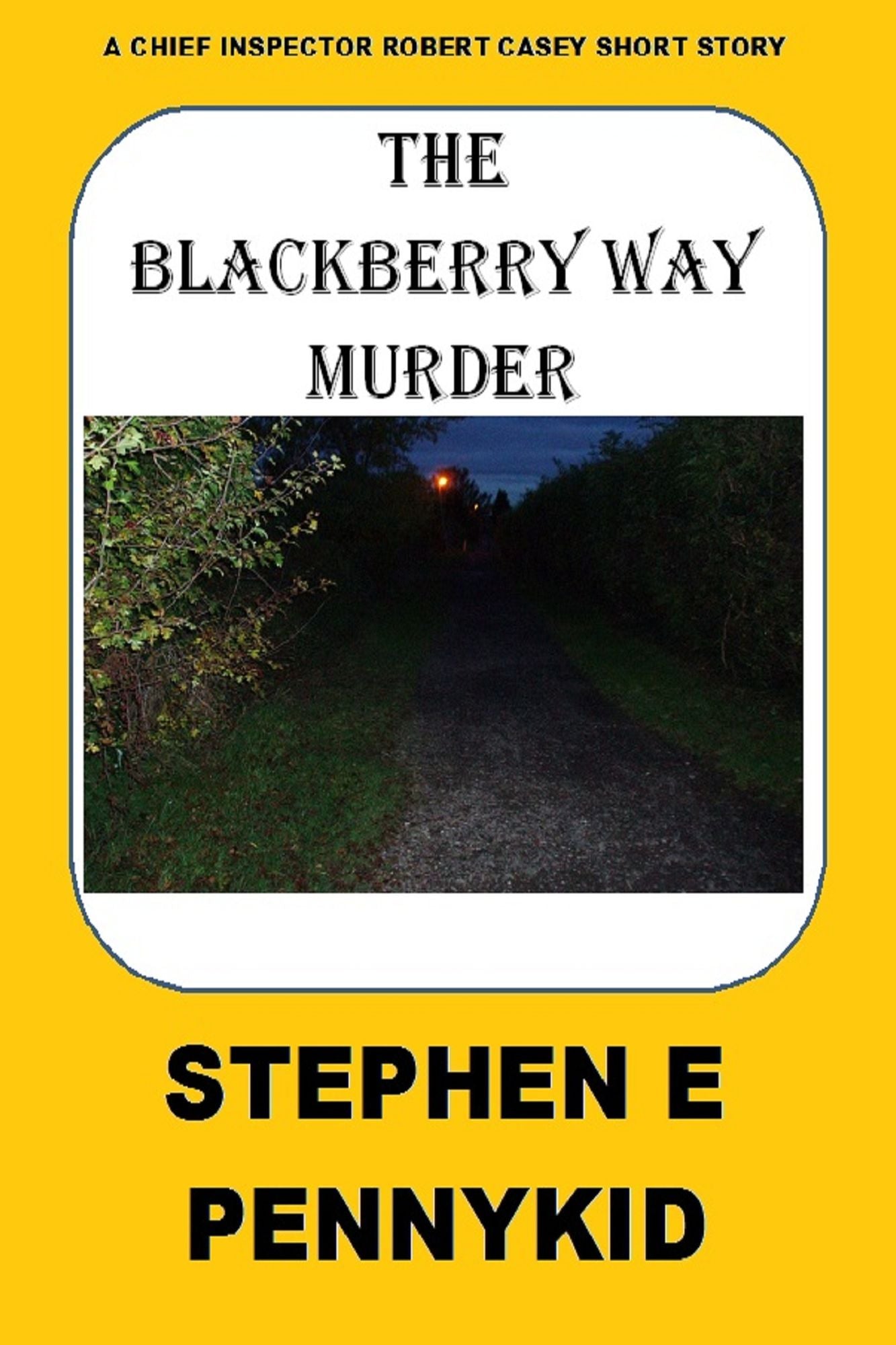 The Blackberry Way Murder