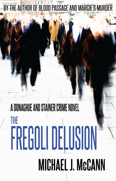 The Fregoli Delusion