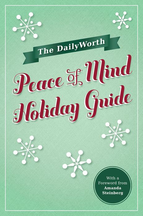 The DailyWorth Peace of Mind Holiday Guide