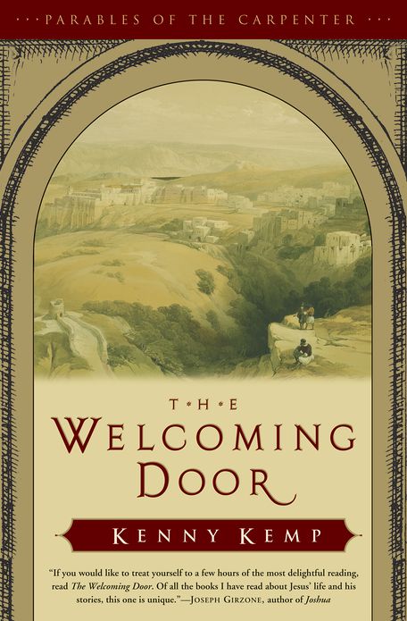 The Welcoming Door: Parables of the Carpenter - Vol. 1