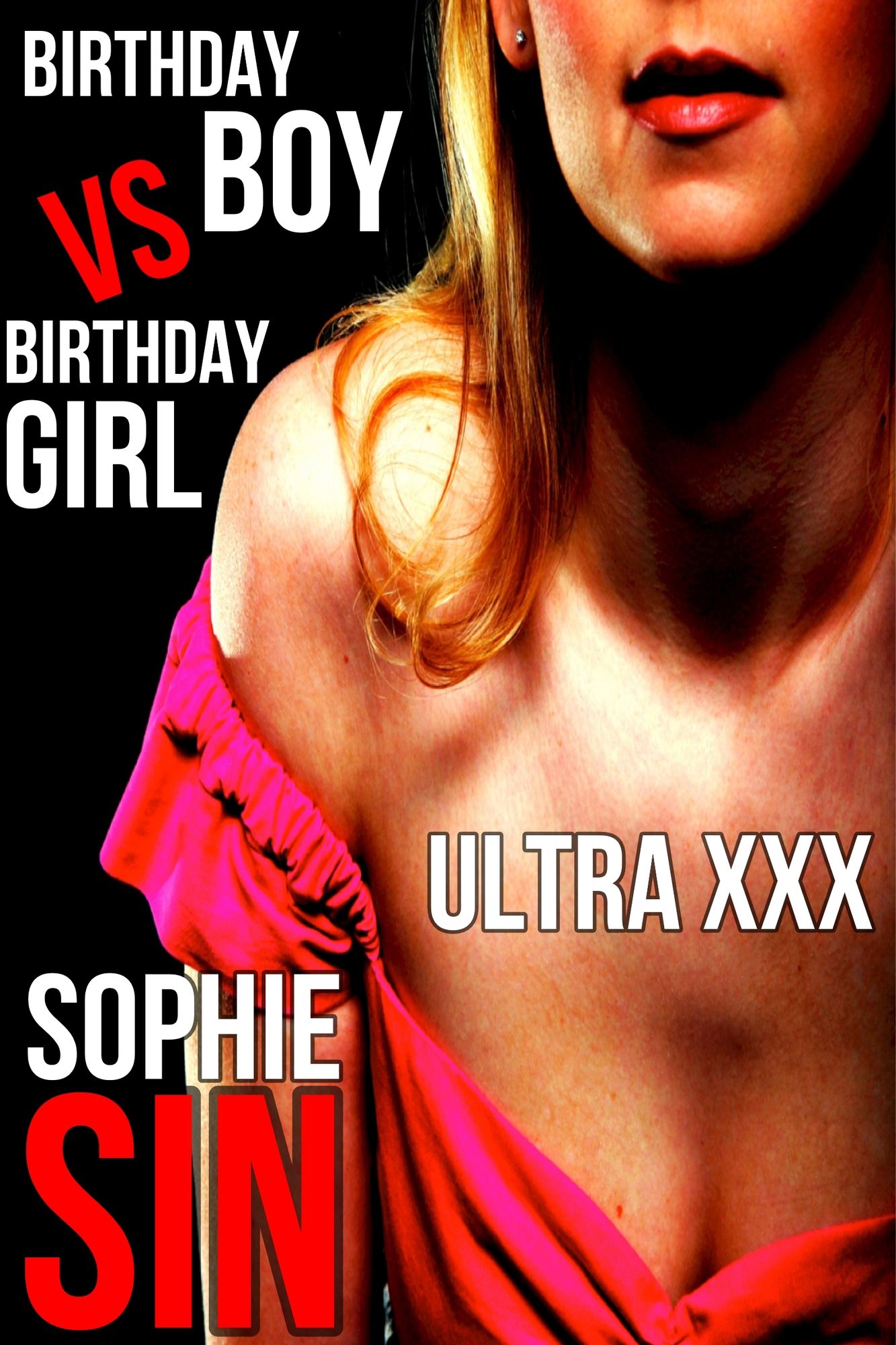 Ultra XXX: Birthday Boy VS Birthday Girl