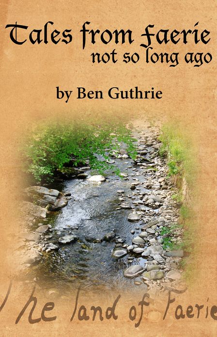 Tales from Faerie: Not So Long Ago