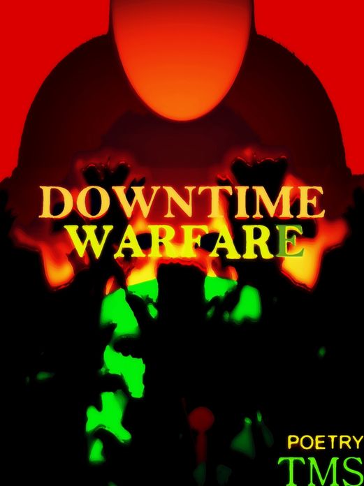 Downtime Warfare