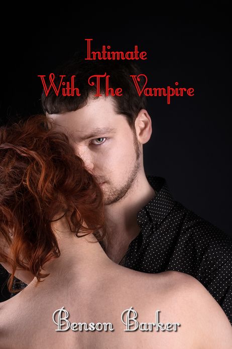 Intimate With The Vampire