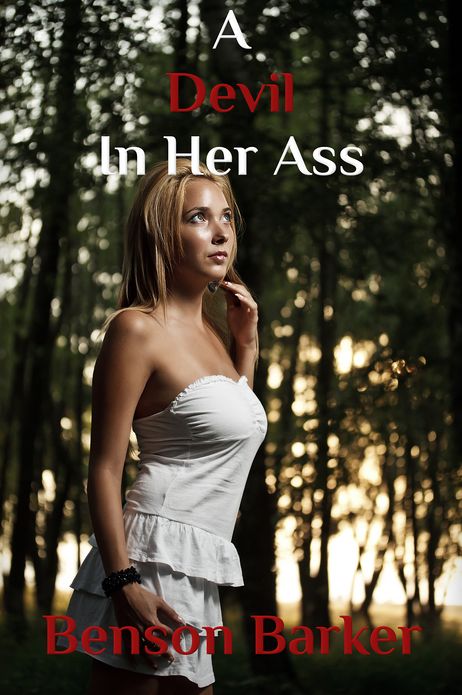 A Devil In Her Ass