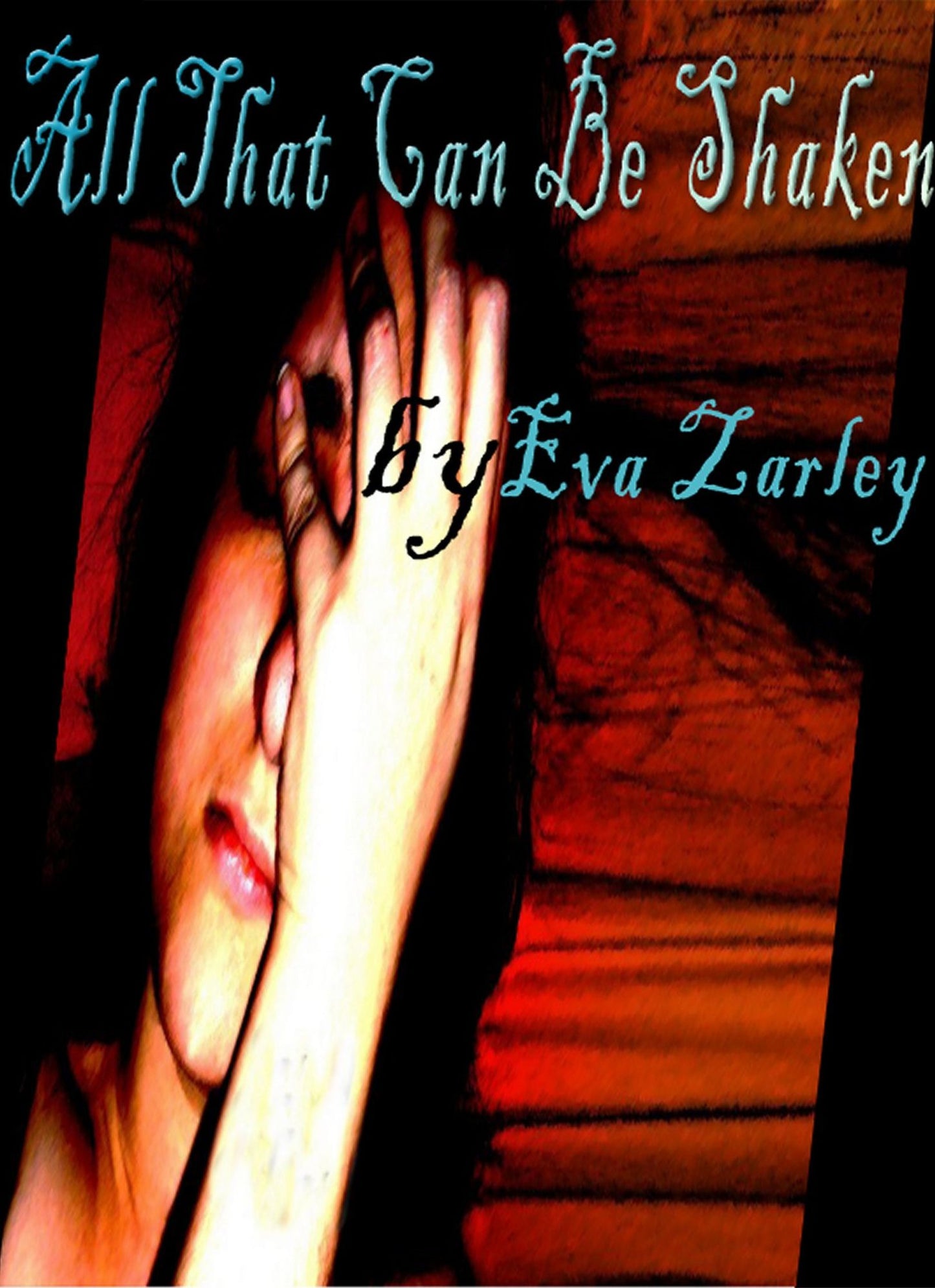 All That Can Be Shaken