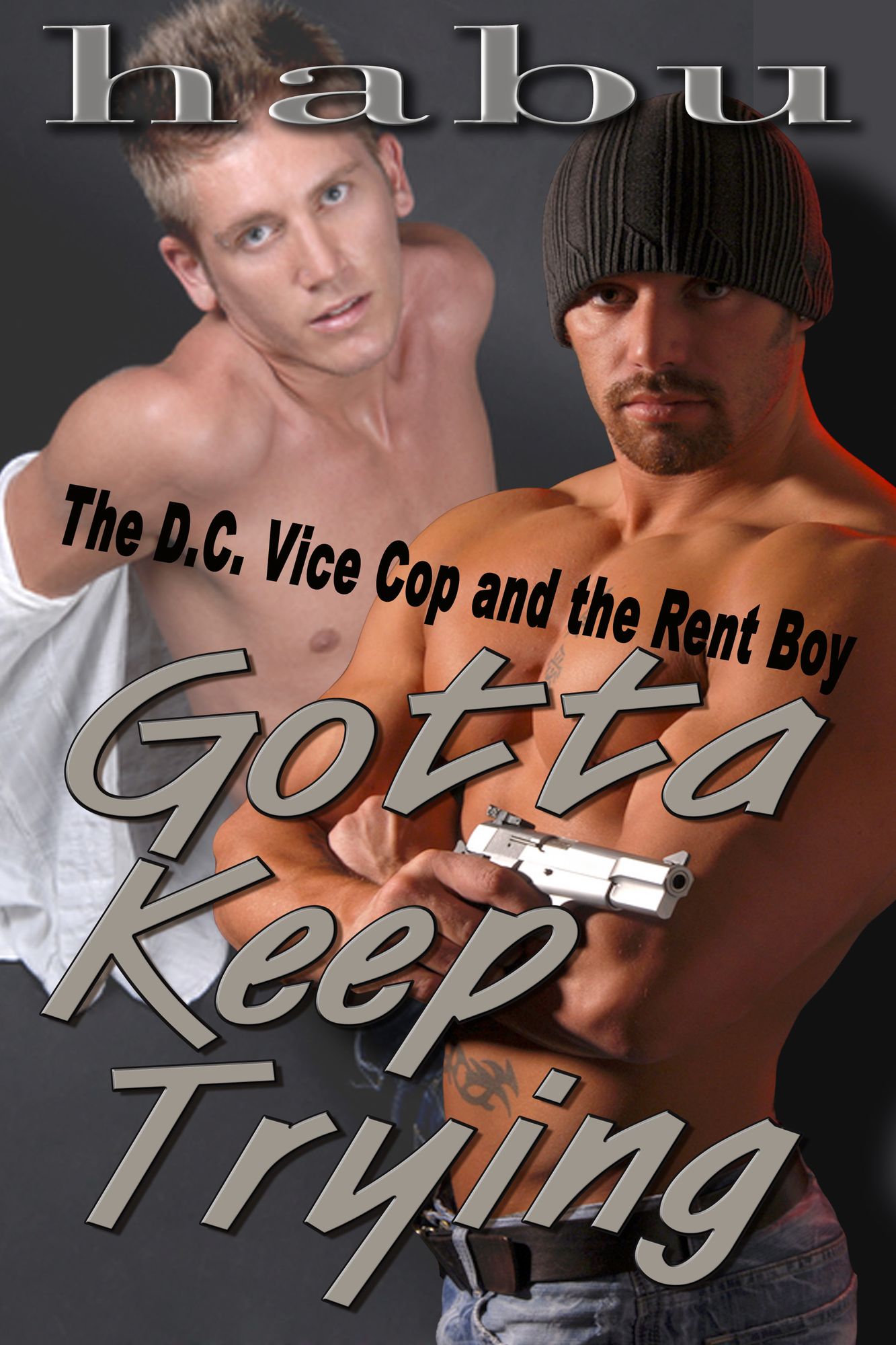 Gotta Keep Trying (A Gay Erotica Romance)