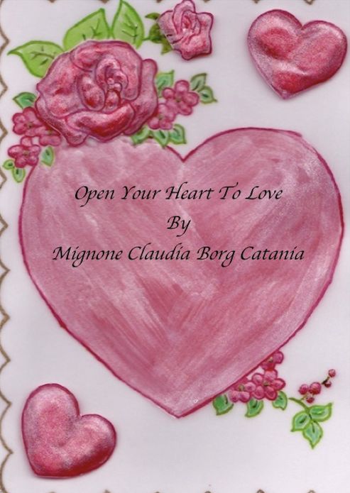 Open Your Heart To Love