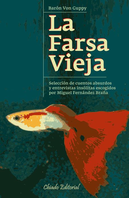 La farsa vieja