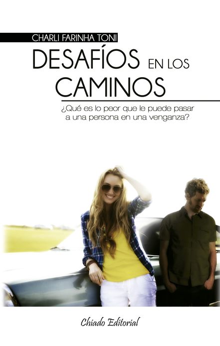 Desafíos en los caminos